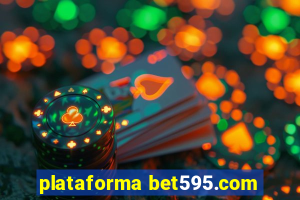 plataforma bet595.com